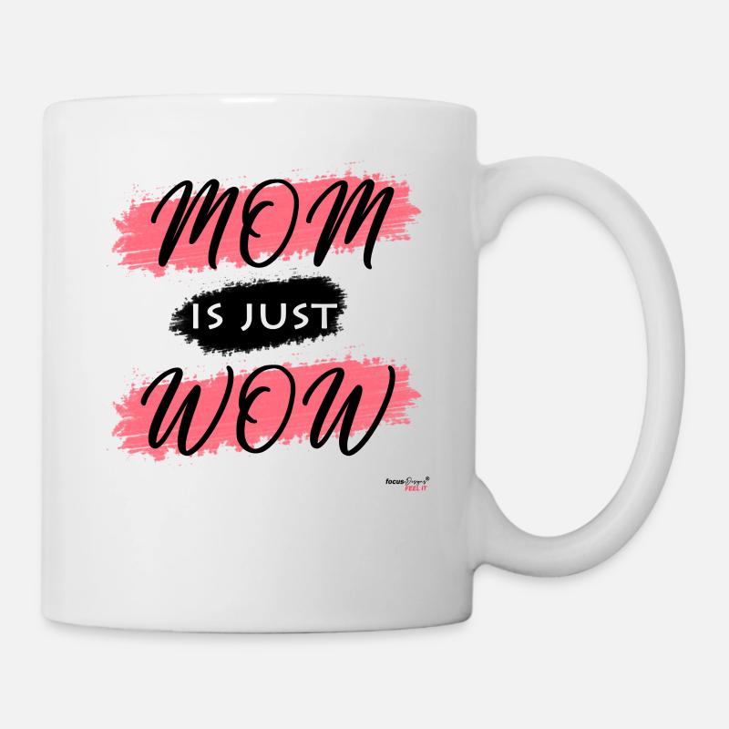 MOM est juste WOW - Mug blanc - blanc