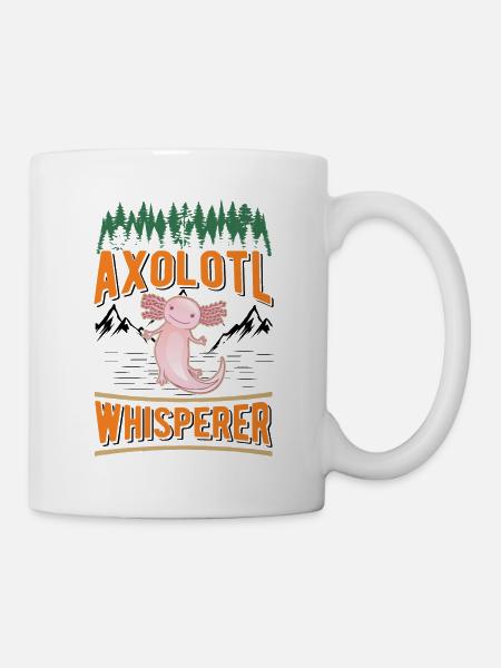 Axolotl Flüsterer Schwanzlurch - Tasse - Weiß