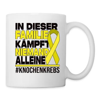 Niemand Kämpft Alleine Familie - Knochenkrebs - Tasse - Weiß - Rechts