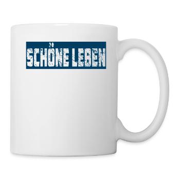 SCHÖNE LEBEN - Tasse - Weiß - Rechts