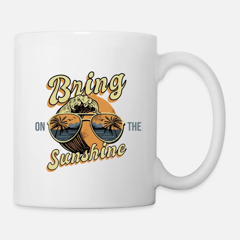 Bring on the sunshine - Mug - white