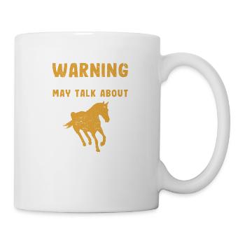 Lustige Reitpferd-Warnung Diese Person kann über - Tasse - Weiß - Rechts