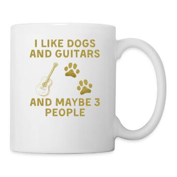 I like Dogs and Guitars and maybe 3 people - Tasse - Weiß - Rechts