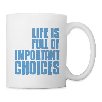 Life Is Full Of Important Choices Cool Golfing - Mug - white - Right