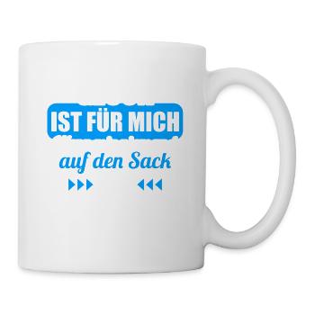 Glück ist wenn mir niemand auf den Sack geht - Tasse - Weiß - Rechts