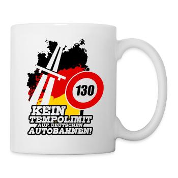Autobahn Tempolimit Kein Tempolimit Auf Deutschen - Tasse - Weiß - Rechts