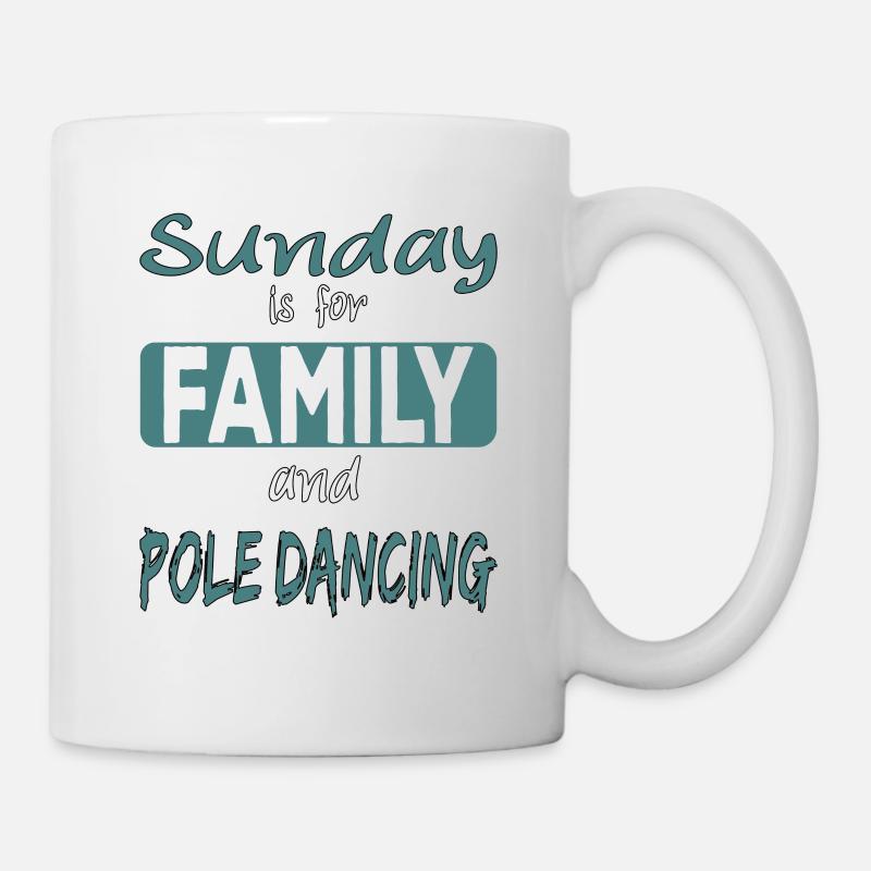 Le dimanche est pour la famille et le dicton Pole Dance - Mug blanc - blanc