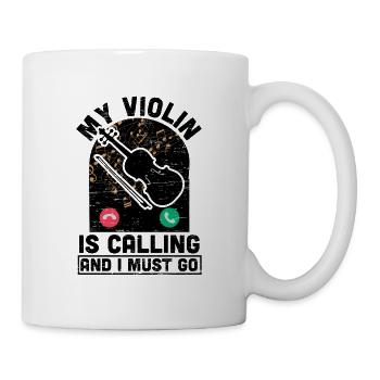 Meine Geige Ruft Geigenmusiker Musik - Tasse - Weiß - Rechts