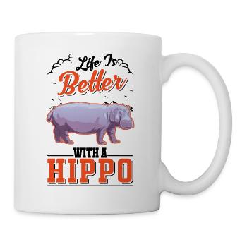 Life is better with a Hippo Nilpferd Flusspferd - Mug - white - Right