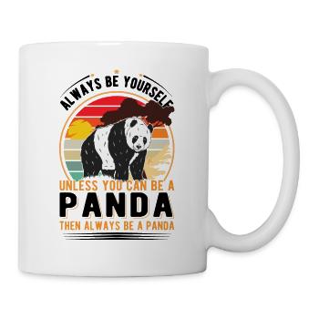 Soyez toujours vous-même À moins que vous ne puissiez être un panda - Mug blanc - blanc - Droite