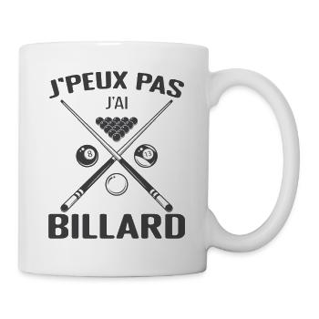 Je peux pas j'ai billard - Mug blanc - blanc - Droite