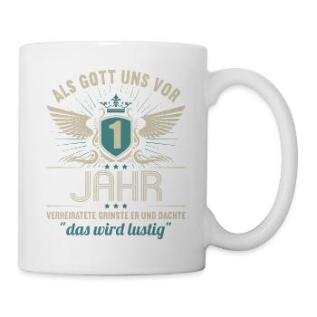 1 Jahre verheiratet wird lustig 1.Hochzeitstag - Tasse - Weiß - Rechts