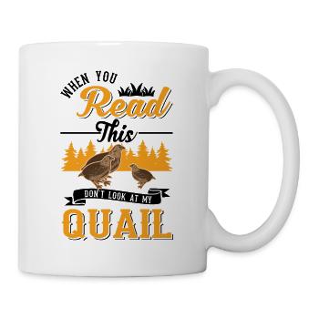 Quail Gift Quail Grower - Mug - white - Right