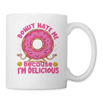 Donut Hate Me Because I’m Delicious - Pâtisseries - D - Mug blanc - blanc - Droite