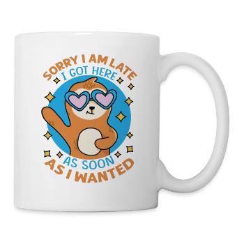 Désolé je suis en retard je suis arrivé ici dès que je voulais - f - Mug blanc - blanc - Droite