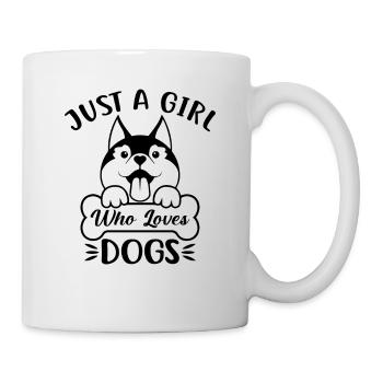 JUST A GIRL WHO LOVES DOGS - Mug - white - Right