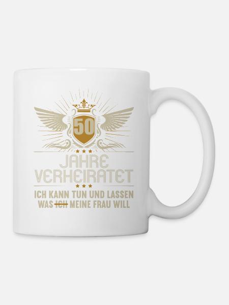 50 Jahre verheiratet kann tun 50.Hochzeitstag - Tasse - Weiß