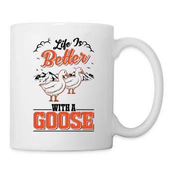 Life is better with a Goose Goose Breeder Goose - Mug - white - Right
