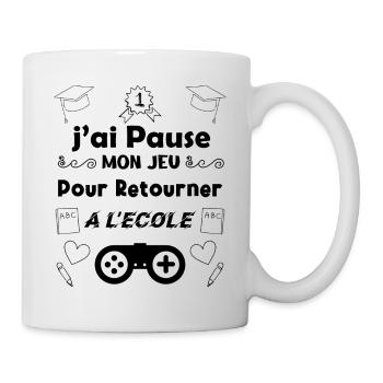 J’ai pausé mon jeu pour retourner à l’école. - Mug blanc - blanc - Droite