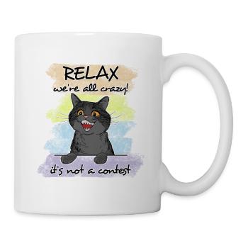 Lustiger Katzenspruch entspann dichkinderkitten - Tasse - Weiß - Rechts