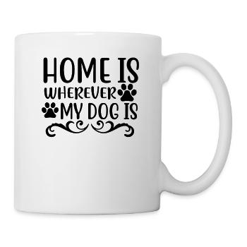 La maison est partout où se trouve mon chien - Mug blanc - blanc - Droite