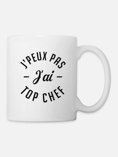 Je peux pas j'ai top chef. - Mug blanc - blanc
