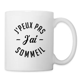 Je peux pas J'ai Sommeil. - Mug blanc - blanc - Droite