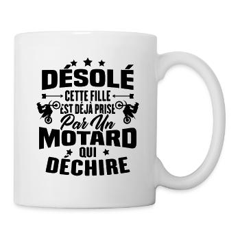 Désolé cette fille est déjà prise par un motard - Mug blanc - blanc - Droite