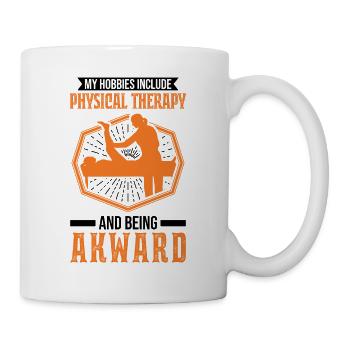 Physiotherapist Hobby Physiotherapy Physio - Mug - white - Right