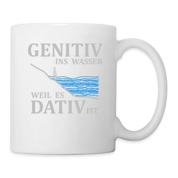 Genitiv ins Wasser weil es Dativ ist - Spruch - Tasse - Weiß - Rechts