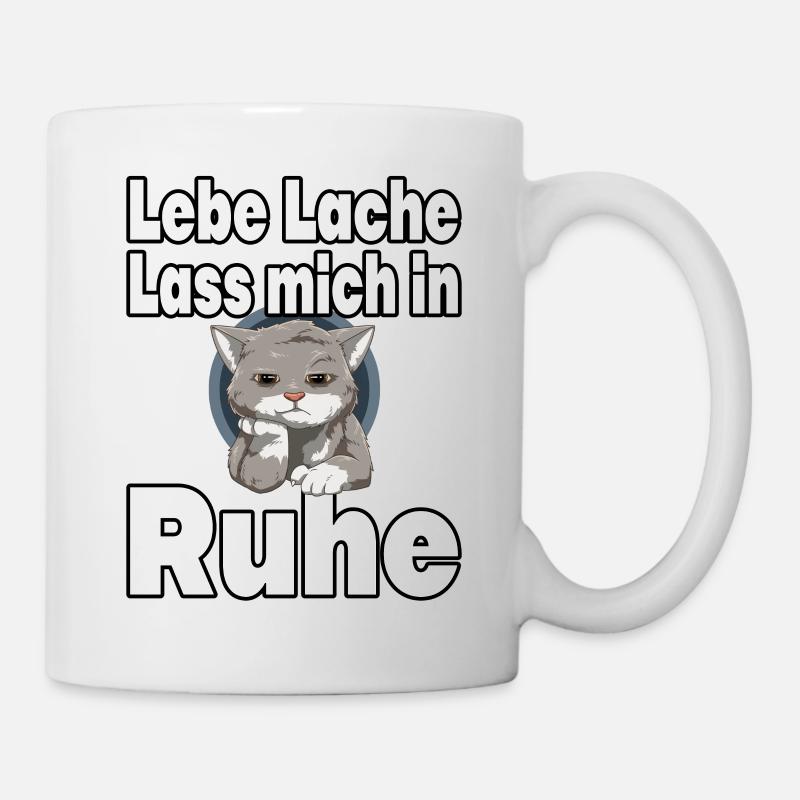 Lebe Lache Lass Mich In Ruhe - Katze - Tasse - Weiß