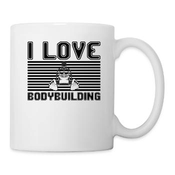 I love bodybuilding - Tasse - Weiß - Rechts