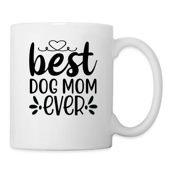 Best dog mom ever - Mug - white - Right