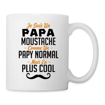 Je suis un papa moustachu carrément plus cool - Mug blanc - blanc - Droite