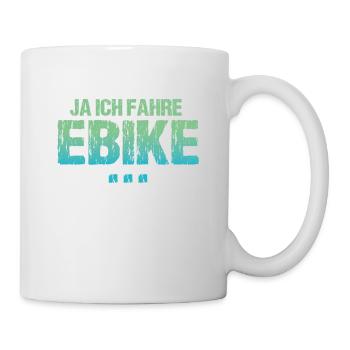 Ja Ich Fahre E-Bike, Neidisch? - Tasse - Weiß - Rechts