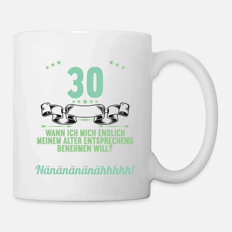 Ich bin 30 Jahre alt 30 Geburtstag - Tasse - Weiß