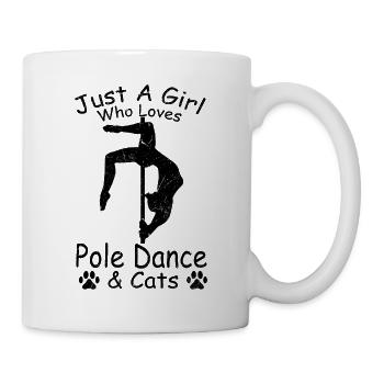 Nur ein Mädchen, das Pole Dance & Katzen Pole - Tasse - Weiß - Rechts