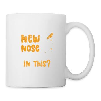 Sieht Meine Neue Nase Gut Aus - Tasse - Weiß - Rechts
