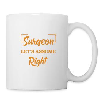 I am a nasal surgeon rhinoplasty cosmetic - Mug - white - Right