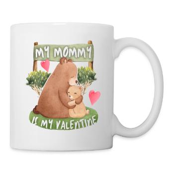 Mama-Is-My-Valentine, Mommy-Is-My-Valentine - Mug - white - Right