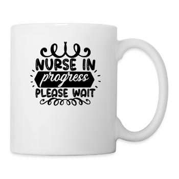 Krankenschwester in Arbeit bitte warten - Tasse - Weiß - Rechts