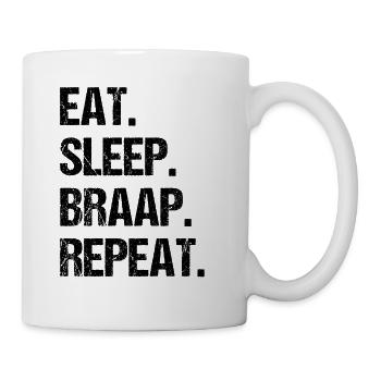 Eat Sleep Braap Wiederholung Funny Dirt Bike Motocross - Tasse - Weiß - Rechts