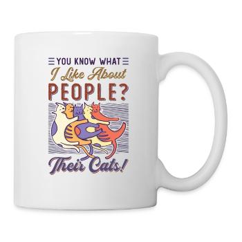 You know what I like about people and cats. - Mug - white - Right