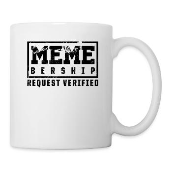 Social Media Meme Mitgliedschaftsantrag - Tasse - Weiß - Rechts