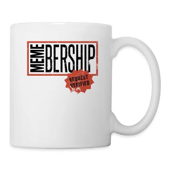 Social Media Meme Mitgliedschaftsantrag - Tasse - Weiß - Rechts