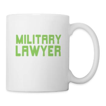 I'm A Military Lawyer Cool Epic Funny T-Shirt - Mug - white - Right