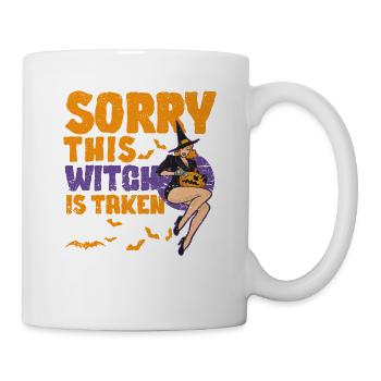 Sorry This Witch Is Taken Funny Halloween Witches - Tasse - Weiß - Rechts