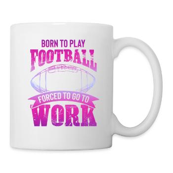 born to football - Mug - white - Right
