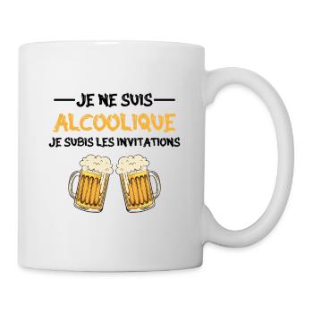 je ne suis pas alcoolique je subis les invitations - Mug blanc - blanc - Droite