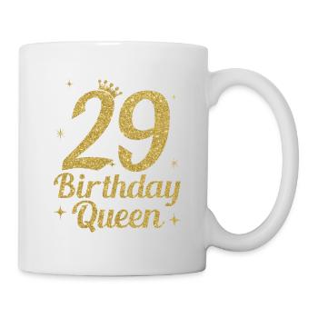 Birthday Queen 29 - Mug - white - Right